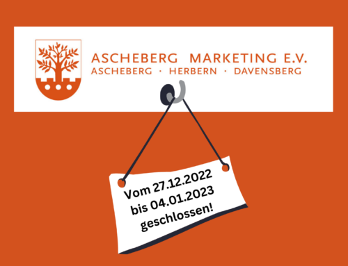 Ascheberg Marketing vom 27.12. bis 04.01. geschlossen